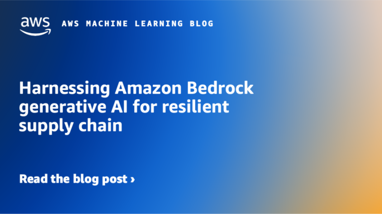 Harnessing-Amazon-Bedrock-generative-AI-for-resilient-supply-chain.png