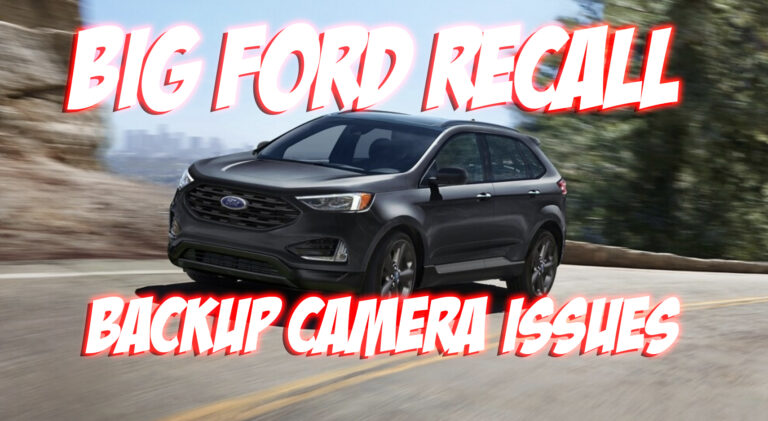 Ford Recalls 1 Million Cars With Issues Related to Backup Cameras