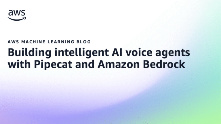 Building-intelligent-AI-voice-agents-with-Pipecat-and-Amazon-Bedrock.png