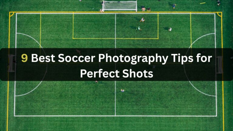 9-Best-Soccer-Photography-Tips-for-Perfect-Shots-1.jpg