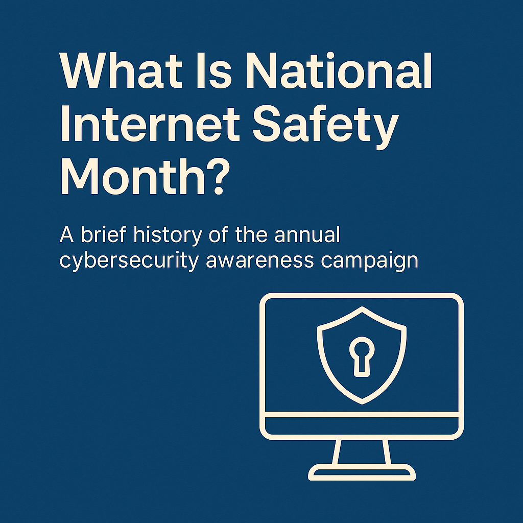 NationalInternetSafetyMonth2025.png
