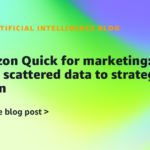 Amazon-Quick-for-marketing-From-scattered-data-to-strategic-action.png