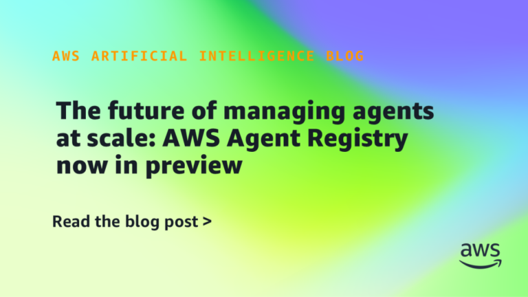 The-future-of-managing-agents-at-scale-AWS-Agent-Registry.png