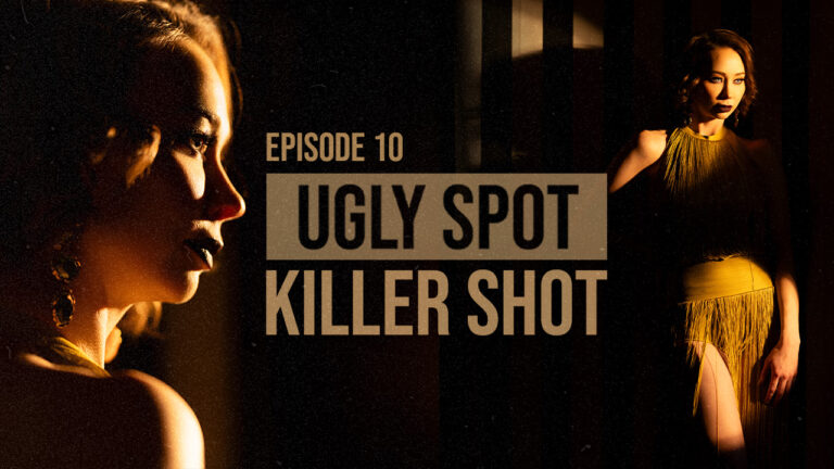 bts_Thumbnail_B_UglySpotKillerShot_Ep10.jpg